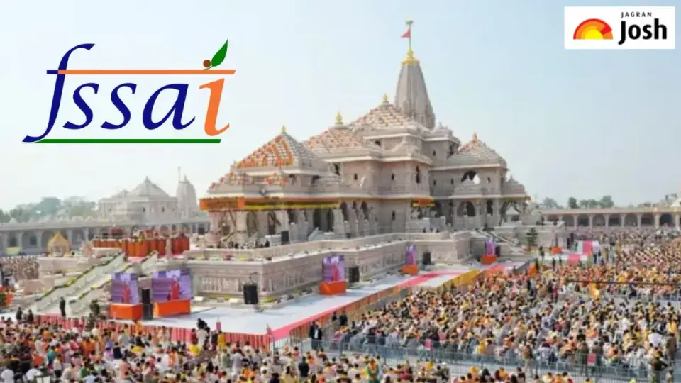 अयोध्या के राम मंदिर को FSSAI ने दी है कौन - सी मान्यता , श्रद्धालुओं के लिए क्या फायदा , जानें