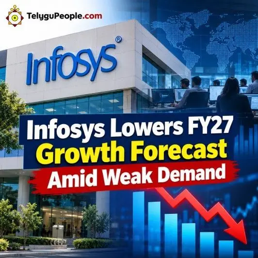 Infosys Lowers FY27 Growth Outlook - TeluguPeople . com News